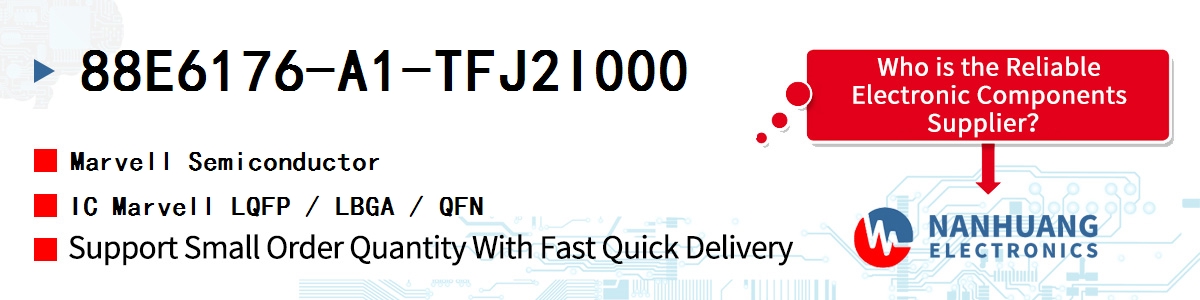 88E6176-A1-TFJ2I000 Marvell IC Marvell LQFP / LBGA / QFN